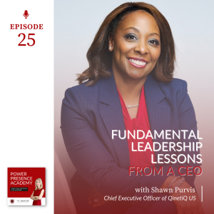 E25: Fundamental Leadership Lessons from a CEO with Shawn Purvis - featured image