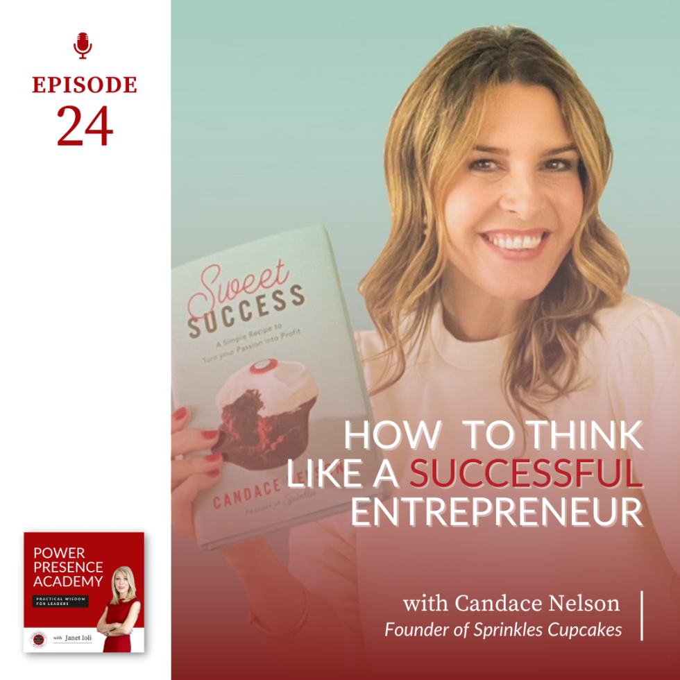 E24: How to Think Like a Successful Entrepreneur with Candace Nelson - featured image