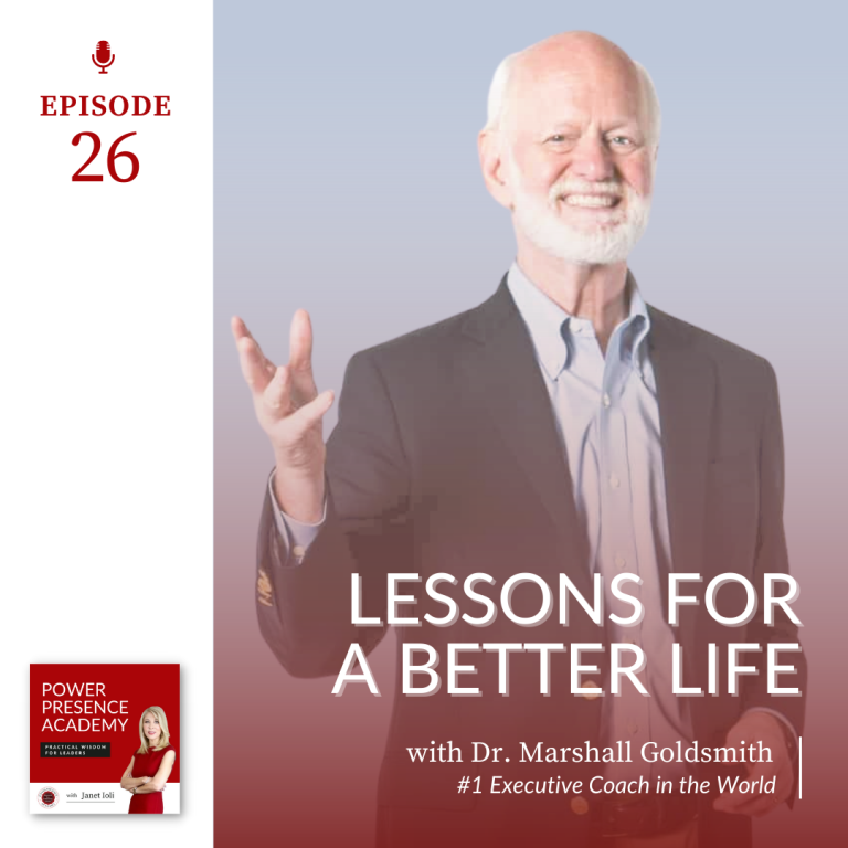 E26: Lessons For a Better Life with Dr. Marshall Goldsmith featured image