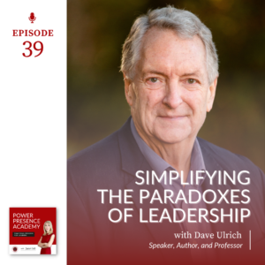 E39: Simplifying the Paradoxes of Leadership with Dave Ulrich featured image