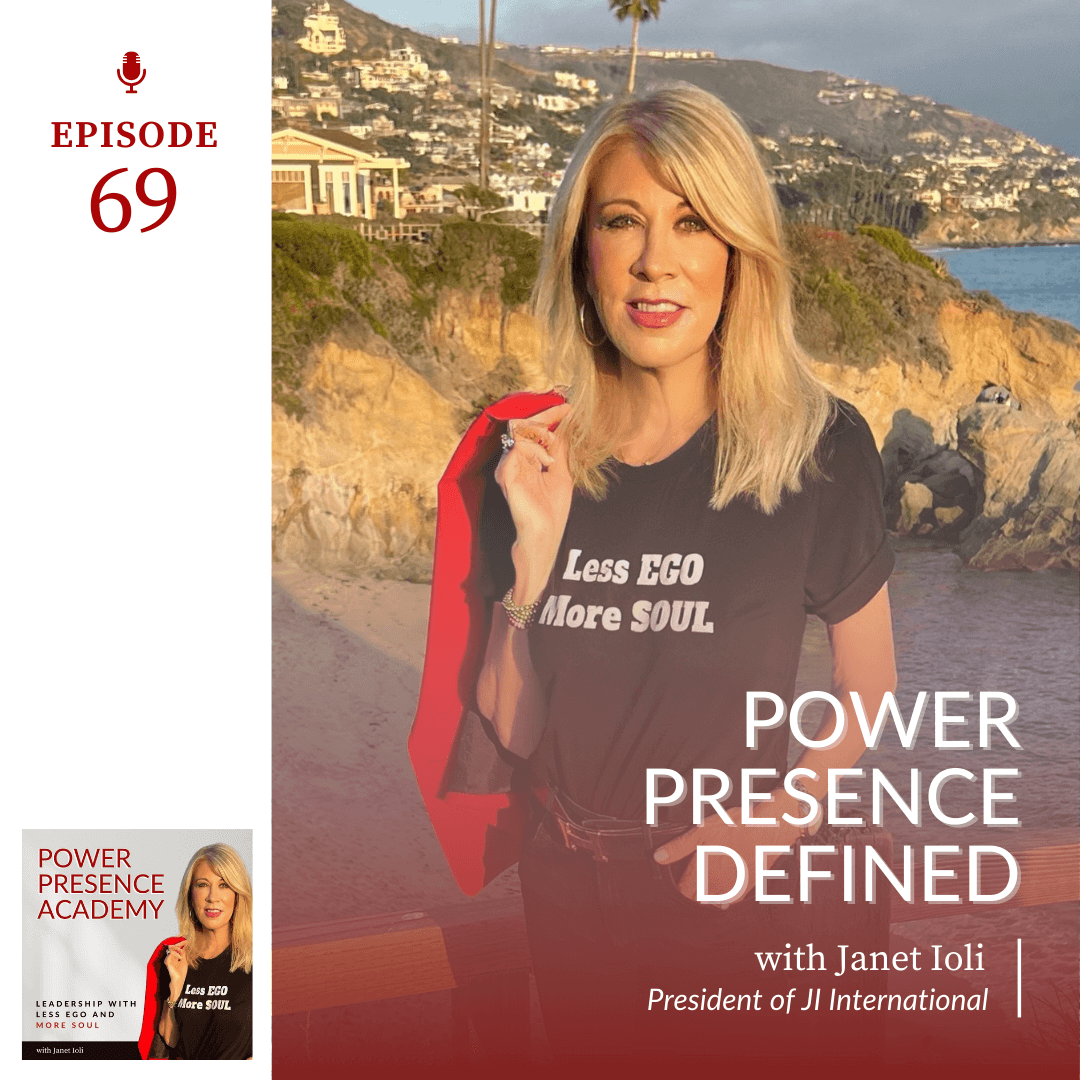 Power Presence Academy episode 69: Power Presence Defined - featured image